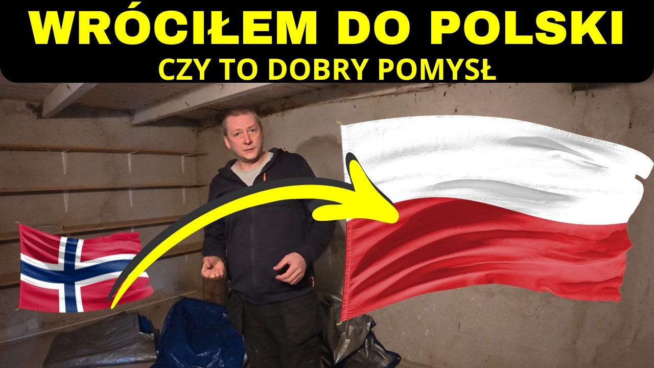 Wr&oacute;ciłem do Polski - Czy to oby dobry pomysł?