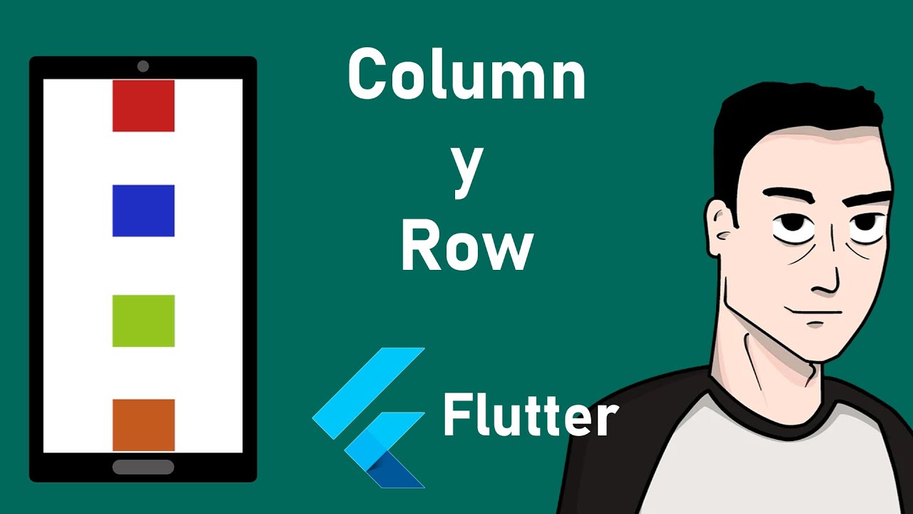 Flutter | Widgets Column y Row | Aprende a posicionar tus widgets