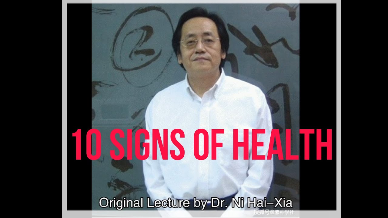 🍎Are you Healthy According to TCM?  10 Signs of Health and Balance by Dr. Ni