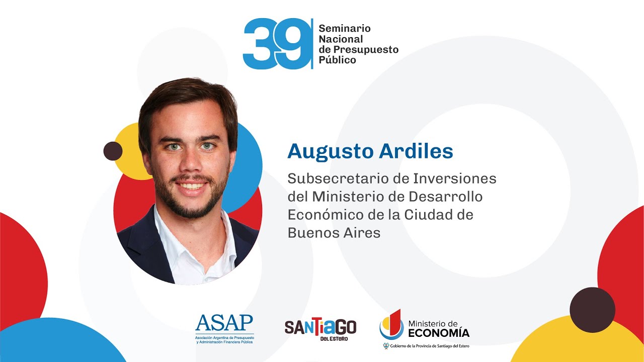 Augusto Ardiles - 39° Seminario Nacional de Presupuesto Público