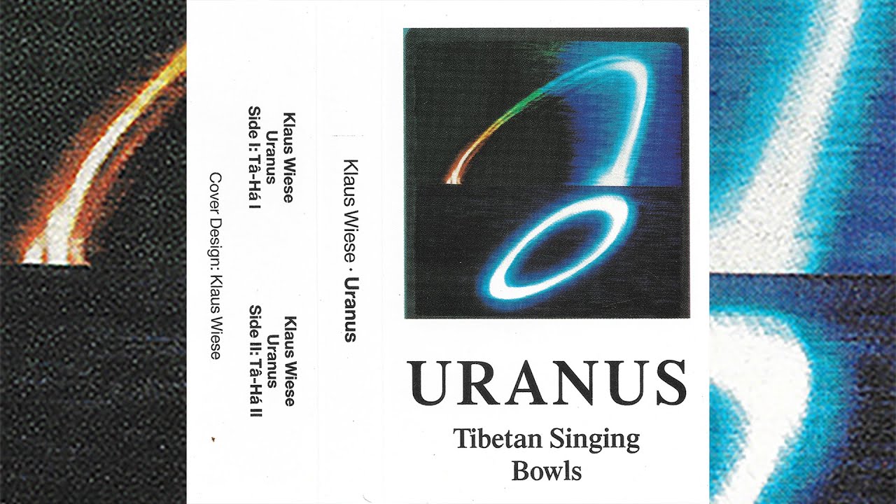 Klaus Wiese - Uranus Tibetan Singing Bowls [1988]