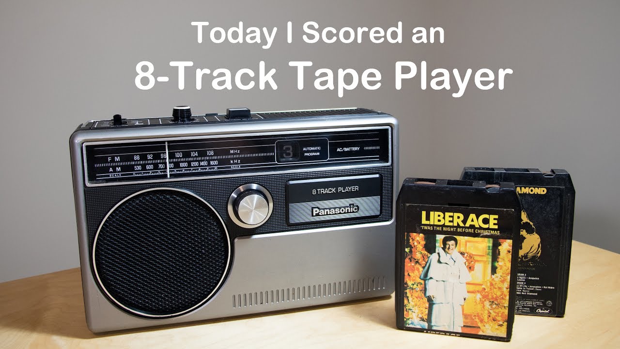 I Bought an 8-Track Tape Player