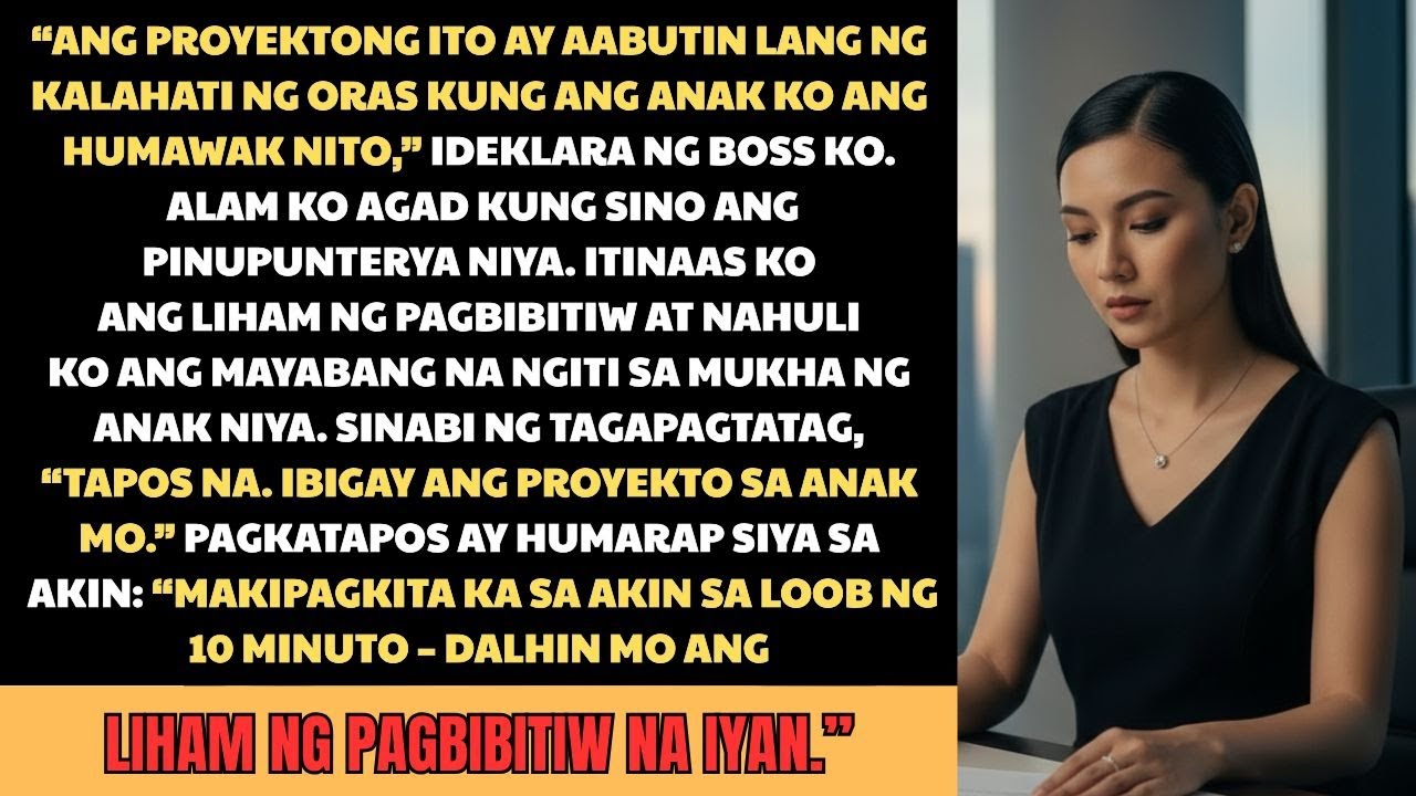 Boss ko kinontrol ang board para paalisin ako, kaya umalis ako at hinayaan ang karma ang gumawa