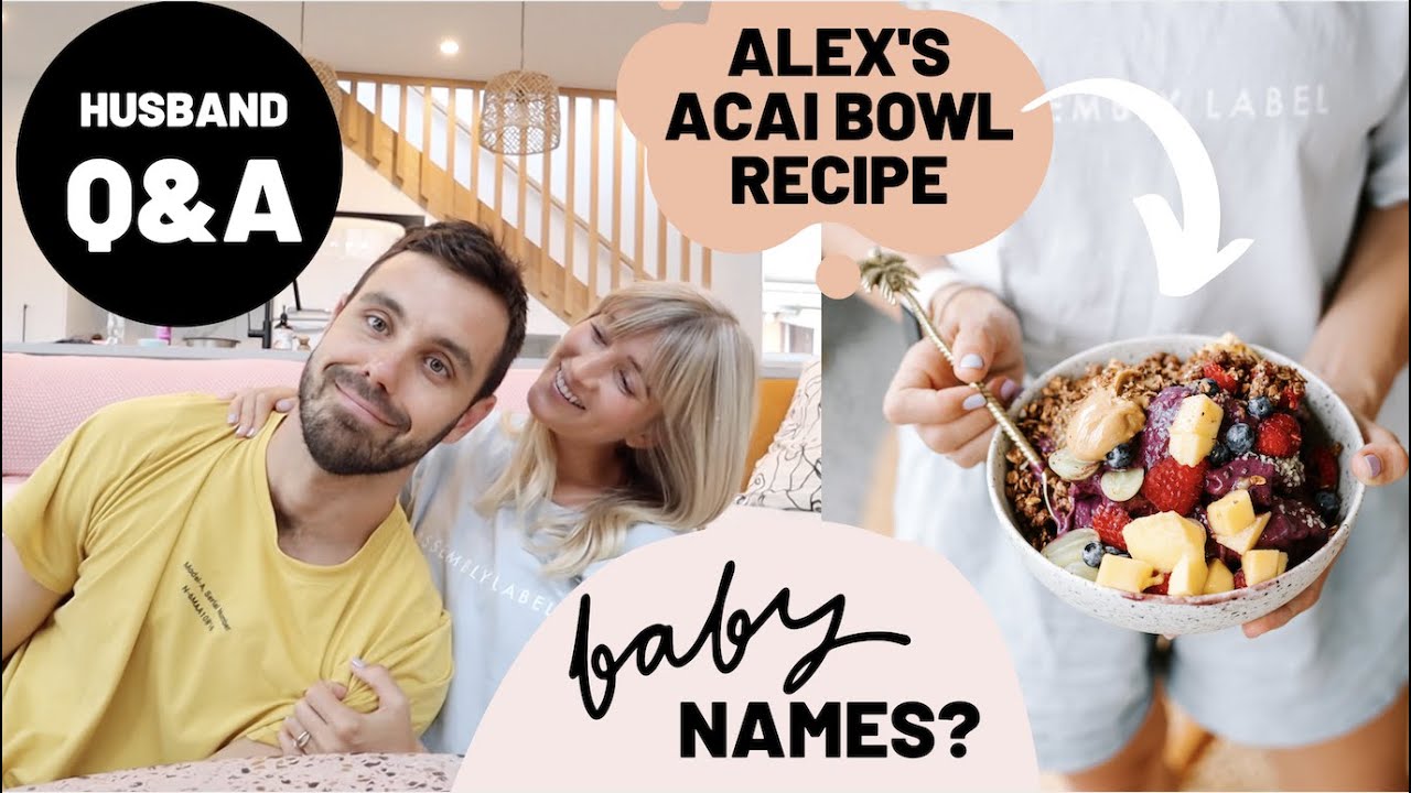 Daily VLOG // Acai Bowl Recipe + Husband Q&A