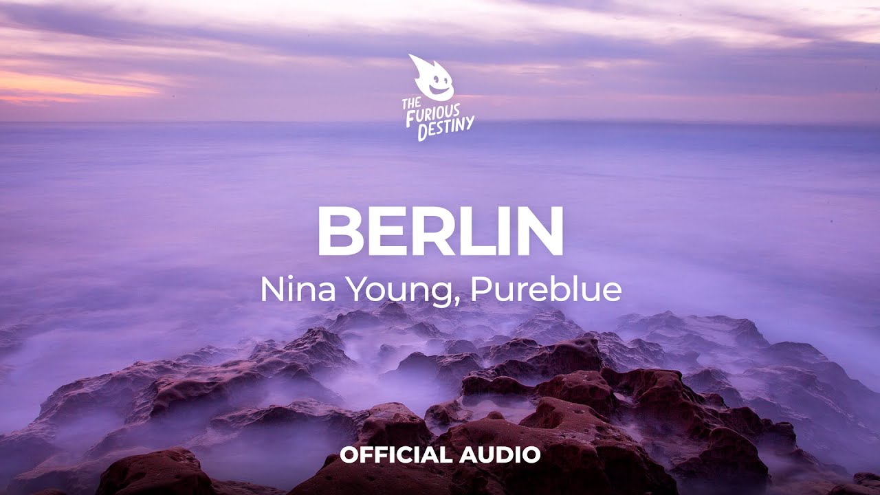 Nina Young, Pureblue - Berlin