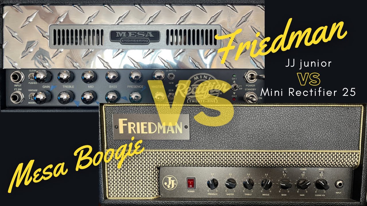 Mesa Boogie mini Rectifier 25 vs Friedman JJ jr