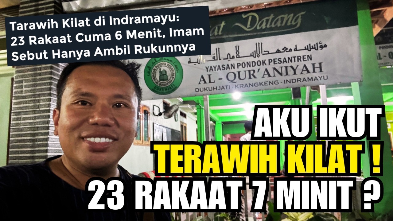 23 Rakaat Cuma 7 Minit? Aku Cuba Sendiri Solat Tarawih Kilat di Indramayu #indramayu #indonesia