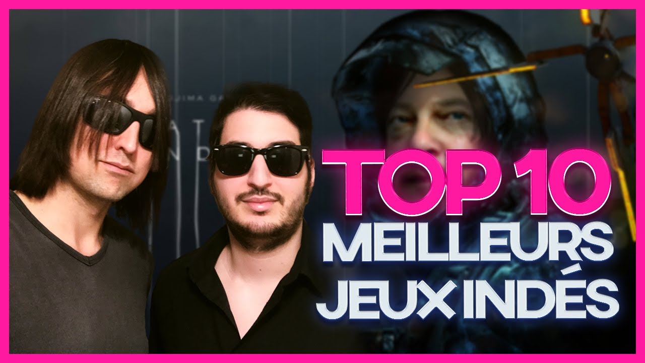 TOP 10 MEILLEURS JEUX INDEPENDANTS
