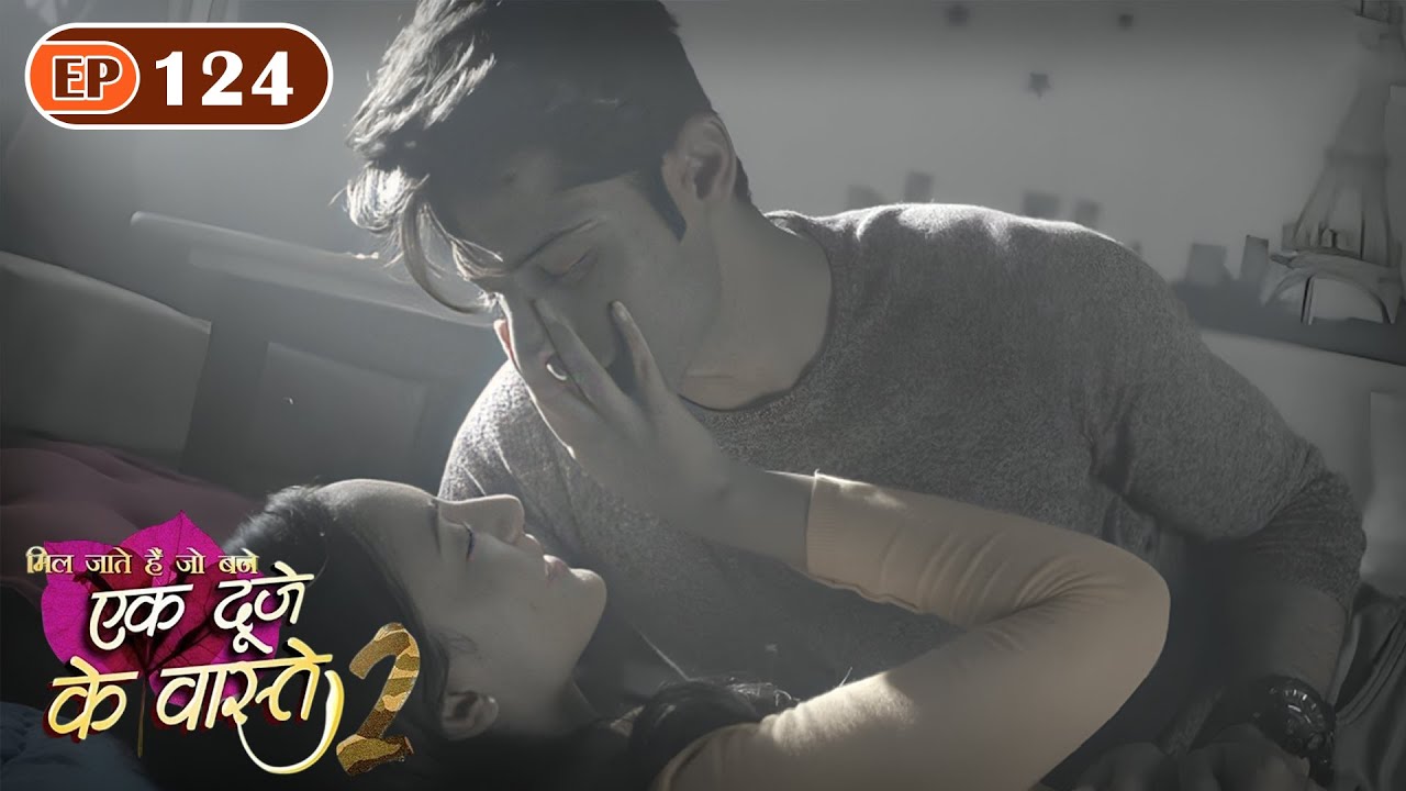 क्या सुमन को मिलेगा श्रवण से बात करने का मौका? | Ep 124 | Ek Duje Ke Vaaste S2 | Mohit Kumar Kanikka