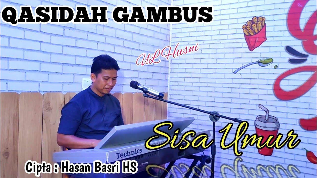 SISA UMUR (QASIDAH COVER) BY UL HUSNI | ELFITRI GAMBUS