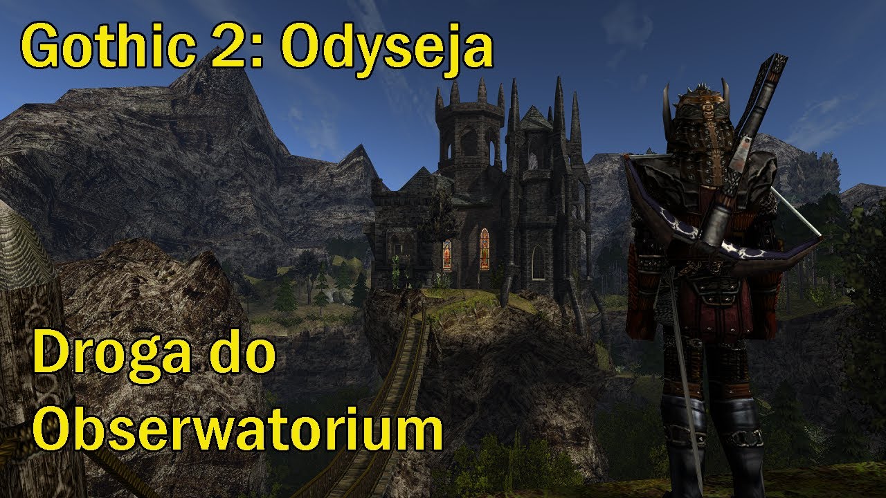 Obserwatorium Xardasa - Gothic 2: Odyseja w imieniu Króla