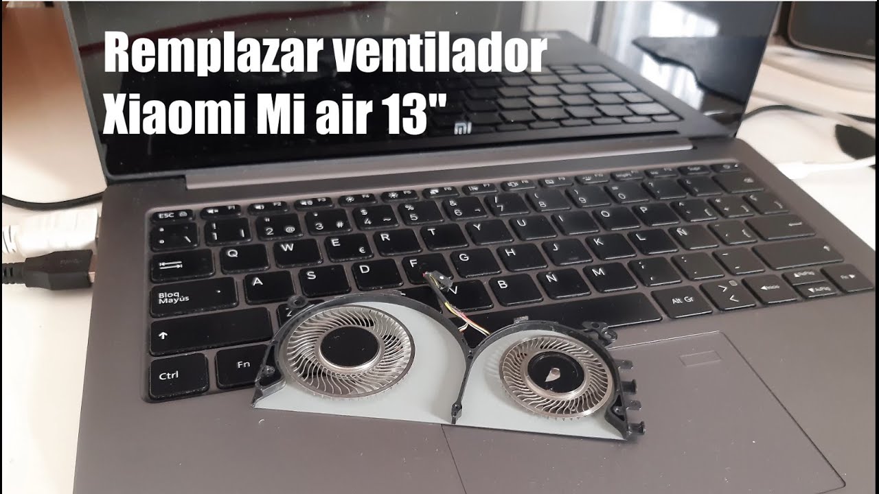 Xiaomi Mi Air 13 - Remplazar ventilador