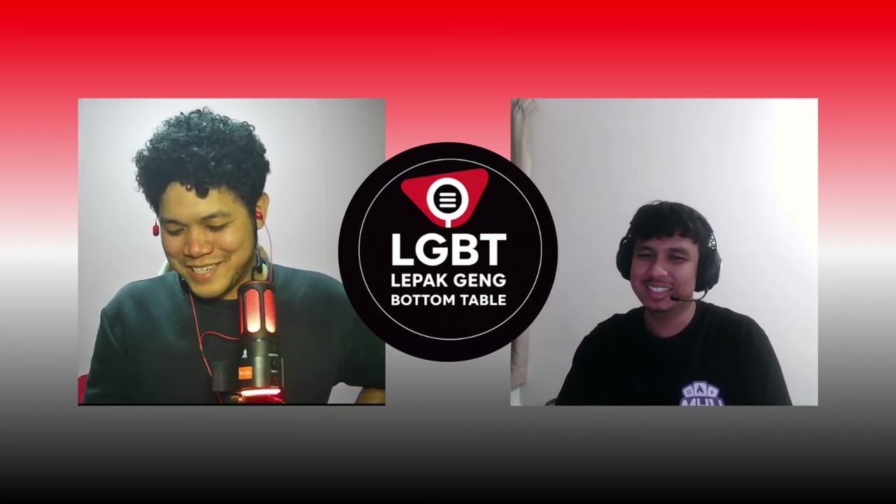 Lepak Geng Bottom Table (LGBT) EP. 5: Ultra Ball League Post Mortem