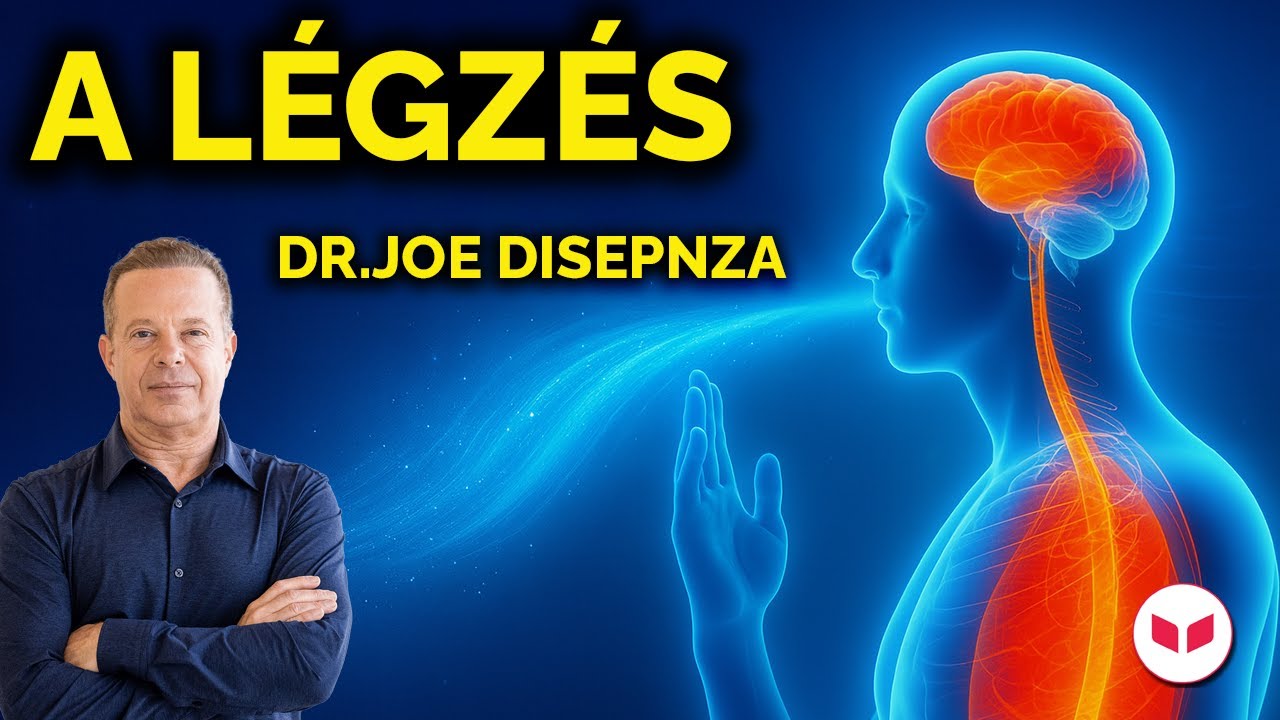 Dr. Joe Dispenza - A légzés - tapasztalatok és tudnivalók