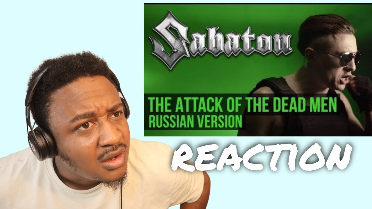 Реакция на песню Sabaton - The Attack of the Dead Men (вокальная кавер-версия на русском языке | ...