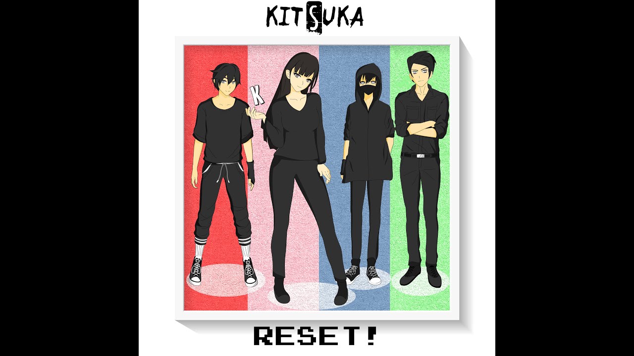 KitsukA - RESET! (Official Music Video)