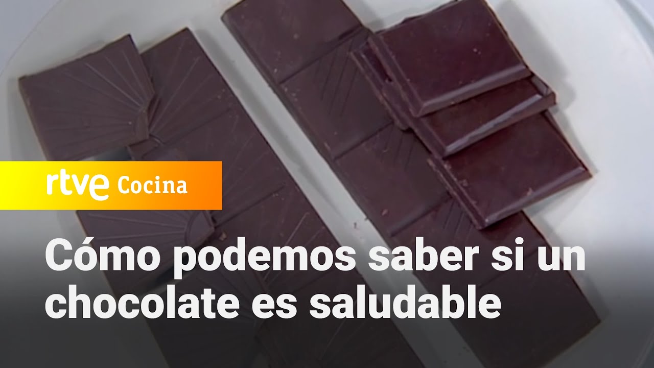 C&oacute;mo podemos saber si un chocolate es saludable- Saber Vivir | RTVE Cocina