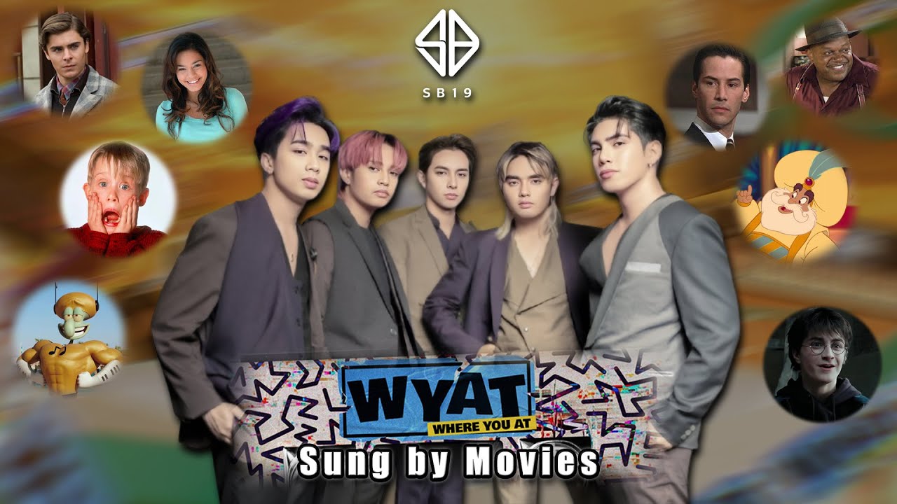 🪩WYAT (WHERE YOU AT)🪩 - SB19 (в исполнении Movies)