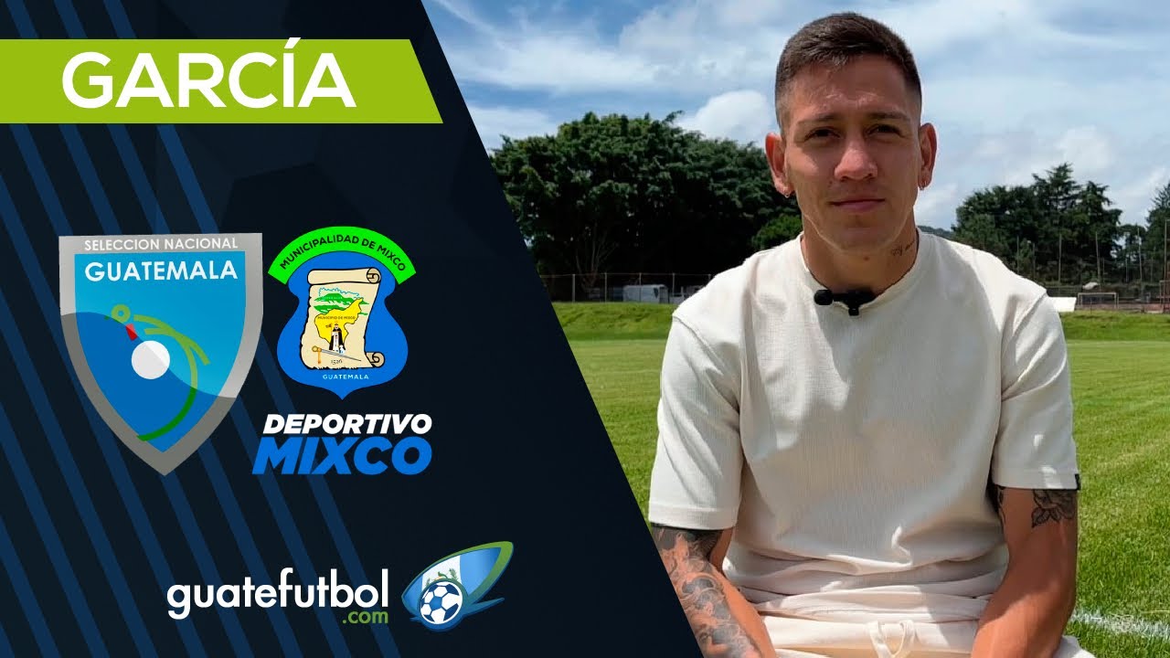 Esteban Garcia: Nació en México, pero está enamorado de Guatemala