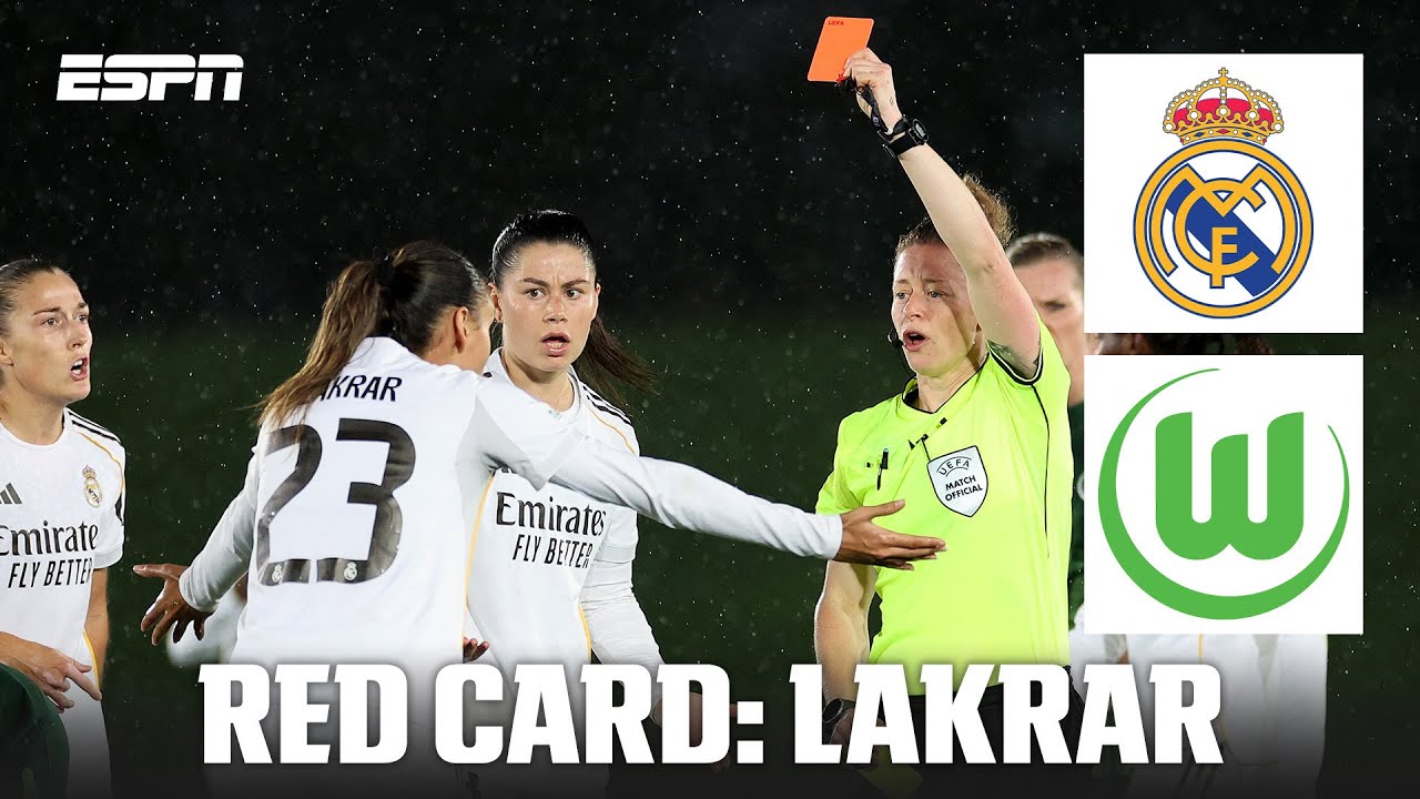 RED CARD!: Lakrar leaves Real Madrid with 10 players vs. Wolfsburg | UEFA Women&rsquo;s Champions League
