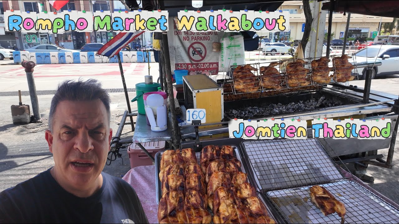Discovering Jomtien Thailand: A Vibrant Walkthrough of Rompho Market!