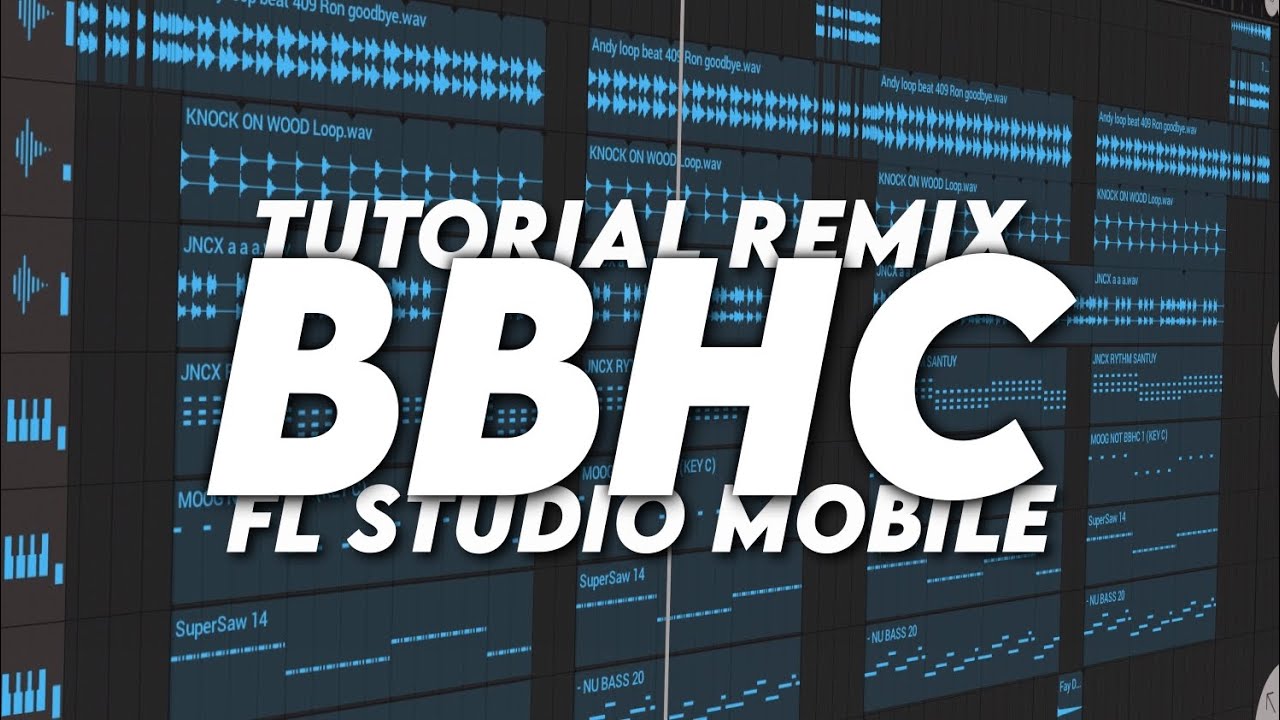 Tutorial membuat BBHC di FL Studio mobile | FREE FLM DOWNLOAD