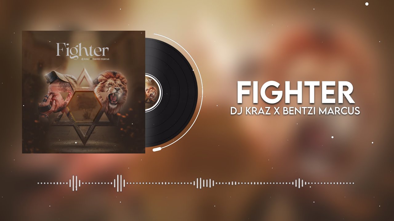 DJ Kraz & Bentzi Marcus - Fighter (Official Lyric Video)
