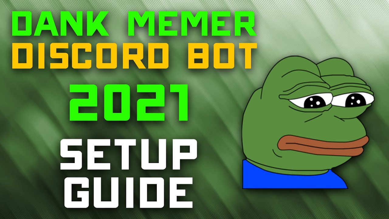 Dank Memer 2021 Setup Guide - How to Invite, Setup, & Post Memes / Play Games