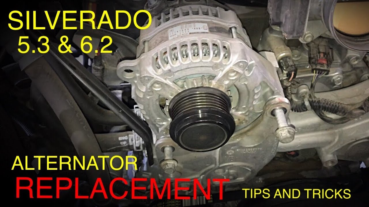 Silverado 5.3 & 6.2 Alternator Replacement + Diagnostic tips (2014-2018)