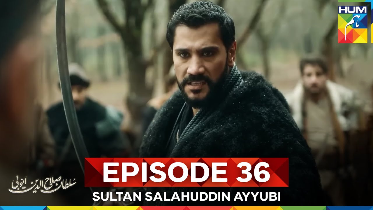 Sultan Salahuddin Ayyubi Episode 36