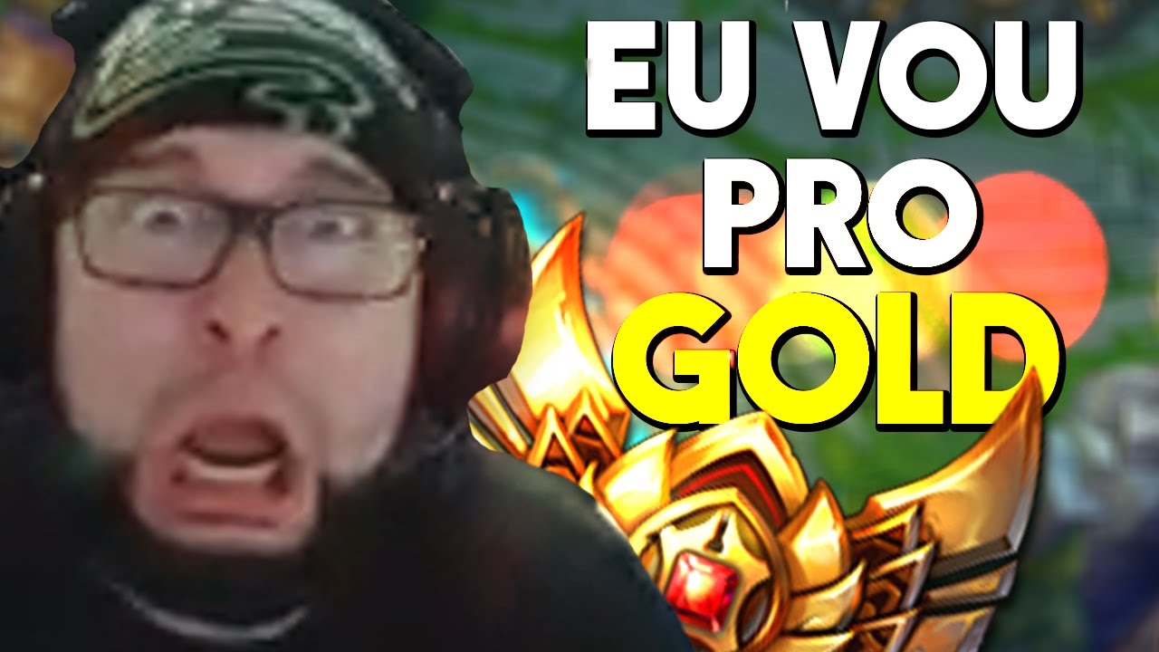 EU VOU PRO GOLD!