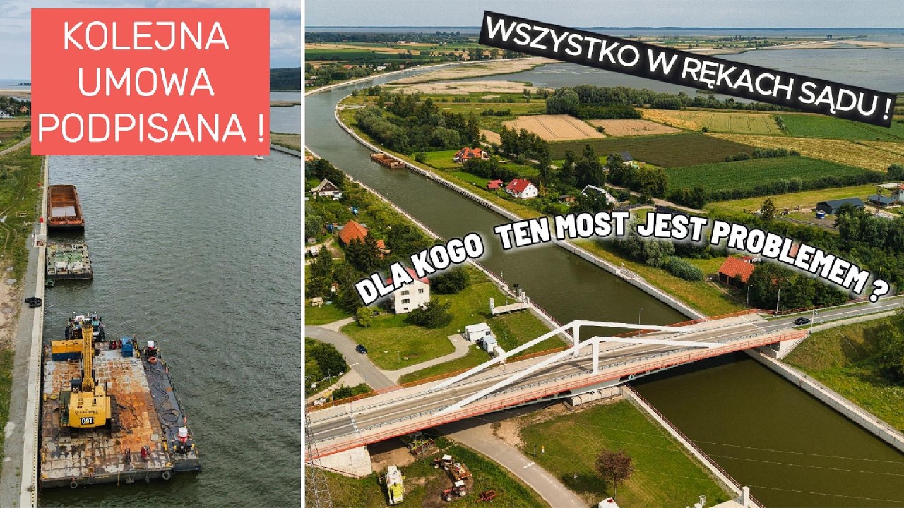 NIEMCY I HOLENDRZY BIORĄ SIĘ ZA POGŁĘBIANIE RZEKI ELBLĄG ! DO SĄDU Z MOSTEM OBROTOWYM W NOWAKOWIE !