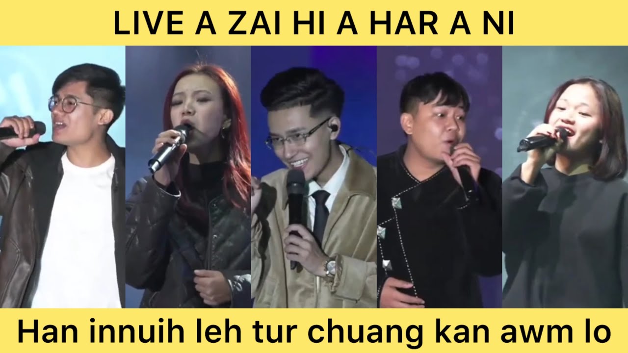 Live a zai hi har deuh mai a ni. Mawi taka zai phei chu har tak a ni. 
