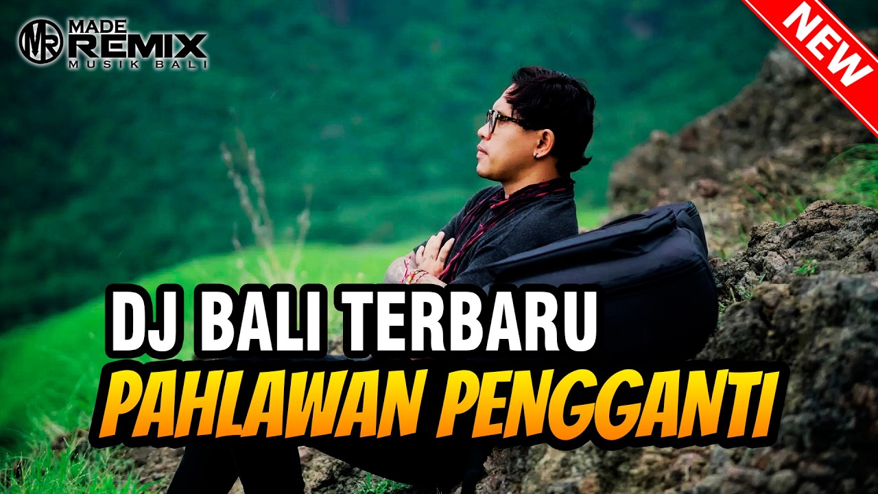 DJ PAHLAWAN PENGGANTI - Pompi (Video Lyrik) | DJ Bali Terbaru 2026
