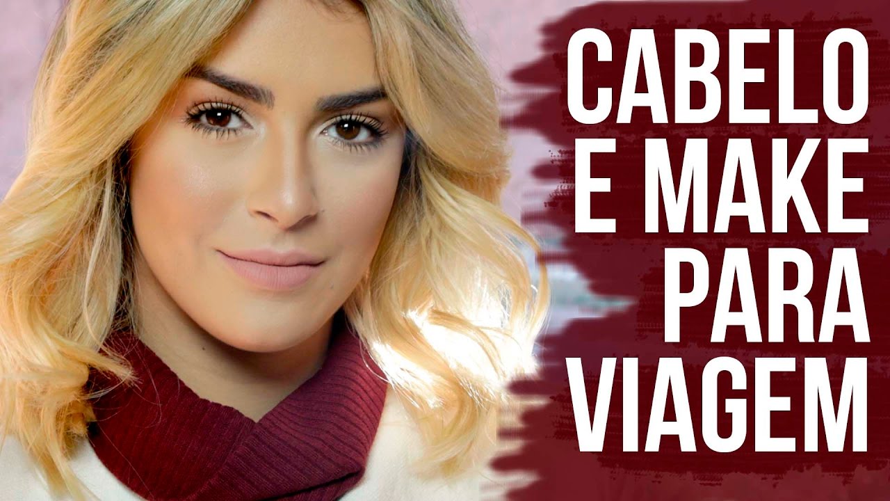Se arrume comigo! Make para viagem