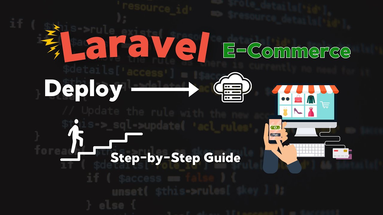 Deploying a Laravel E-Commerce Application: Step-by-Step Guide