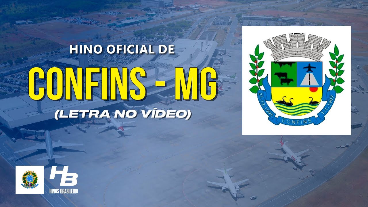 Hino de Confins - MG (LEGENDADO)
