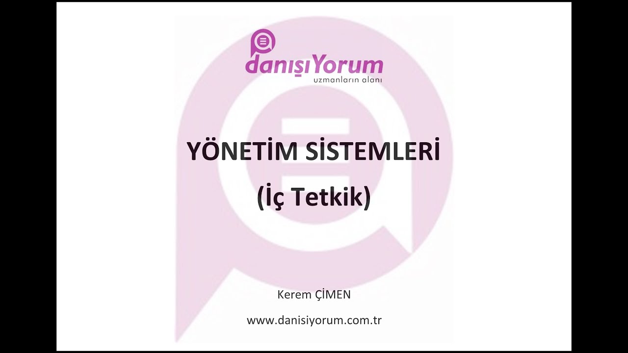 Yönetim Sistemleri (İç Tetkik)