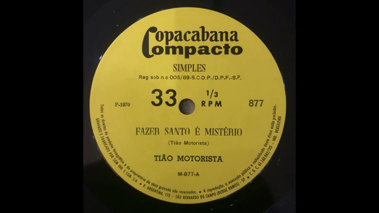 Ti&atilde;o Motorista - Fazer Santo &Eacute; Mist&eacute;rio