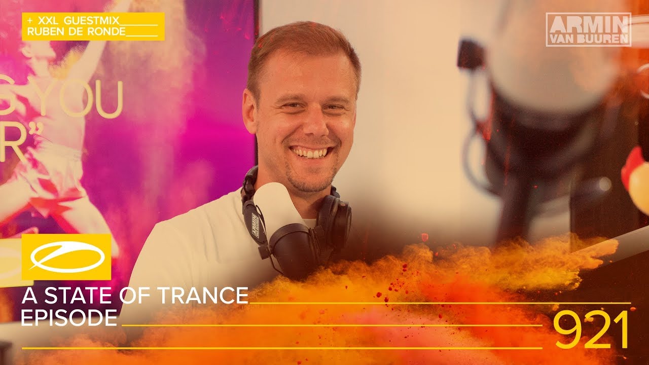 A State of Trance Episode 921 XXL - Ruben De Ronde [#ASOT921] &ndash; Armin van Buuren