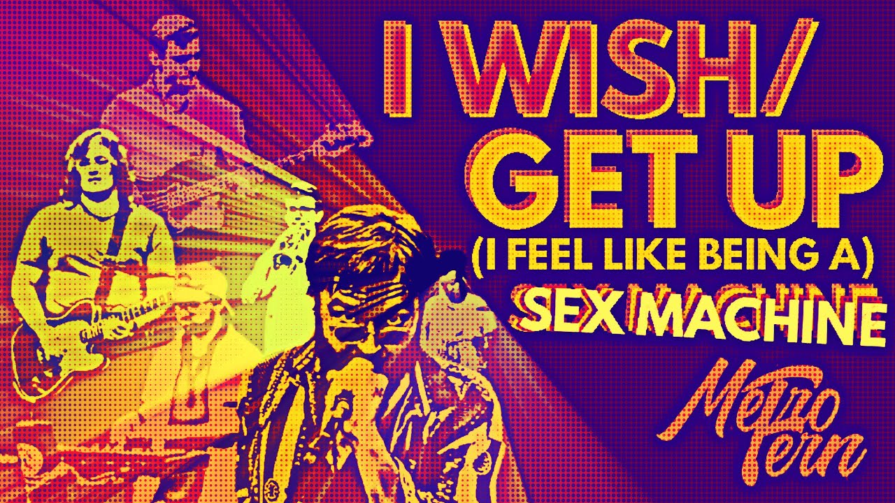 I Wish / Sex Machine (Stevie Wonder, James Brown Cover) | METROFERN