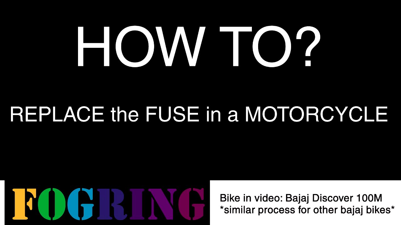 How To Replace A Fuse On your bike Motorcycle? [Bajaj Discover]