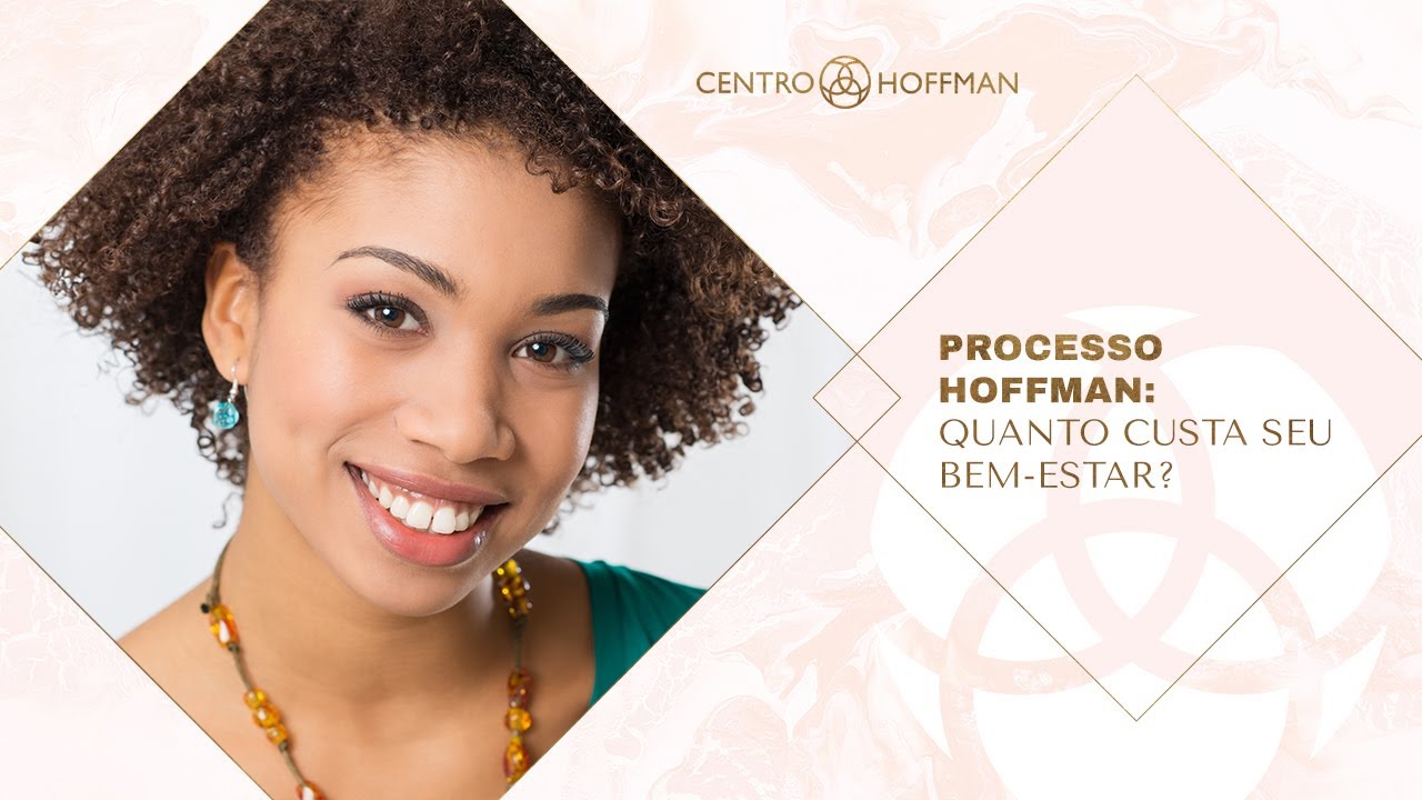 [Sobre o Processo Hoffman] Processo Hoffman: quanto custa o seu bem-estar?