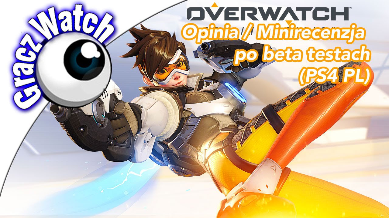 Overwatch PS4 - opinia / mini recenzja