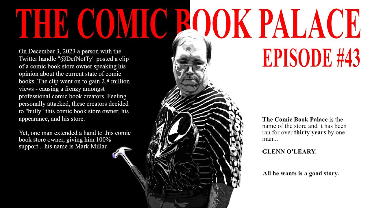 The Comic Book Palace Reborn: Episode 43 