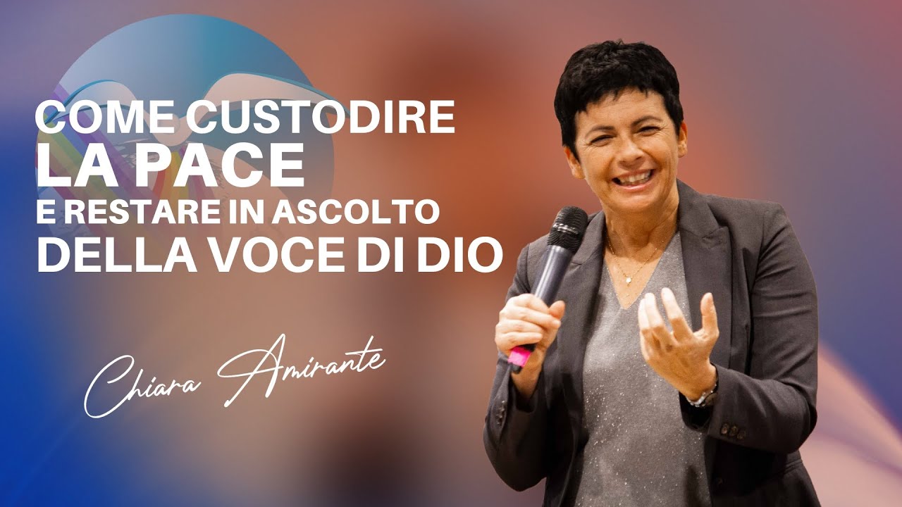 Come custodire la pace e restare in ascolto della voce di Dio