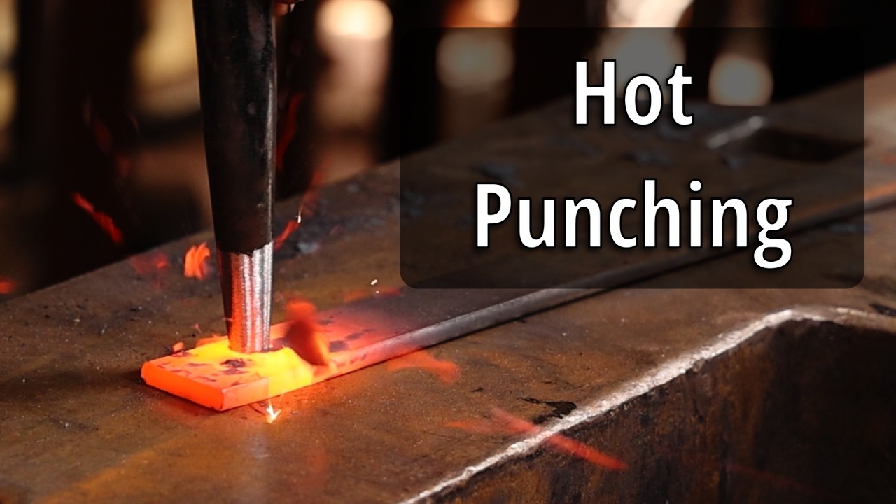 Fundamental Skills of Blacksmithing - Punching Holes