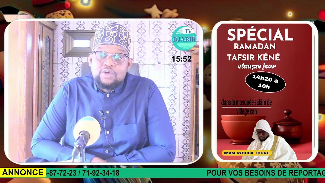 INTERPRÉTATION DU SAINT CORAN SPÉCIAL RAMADAN DANS LA MOSQUÉE VILLAGE CAN FAIT PAR IMAM AYOUBA TOURÉ