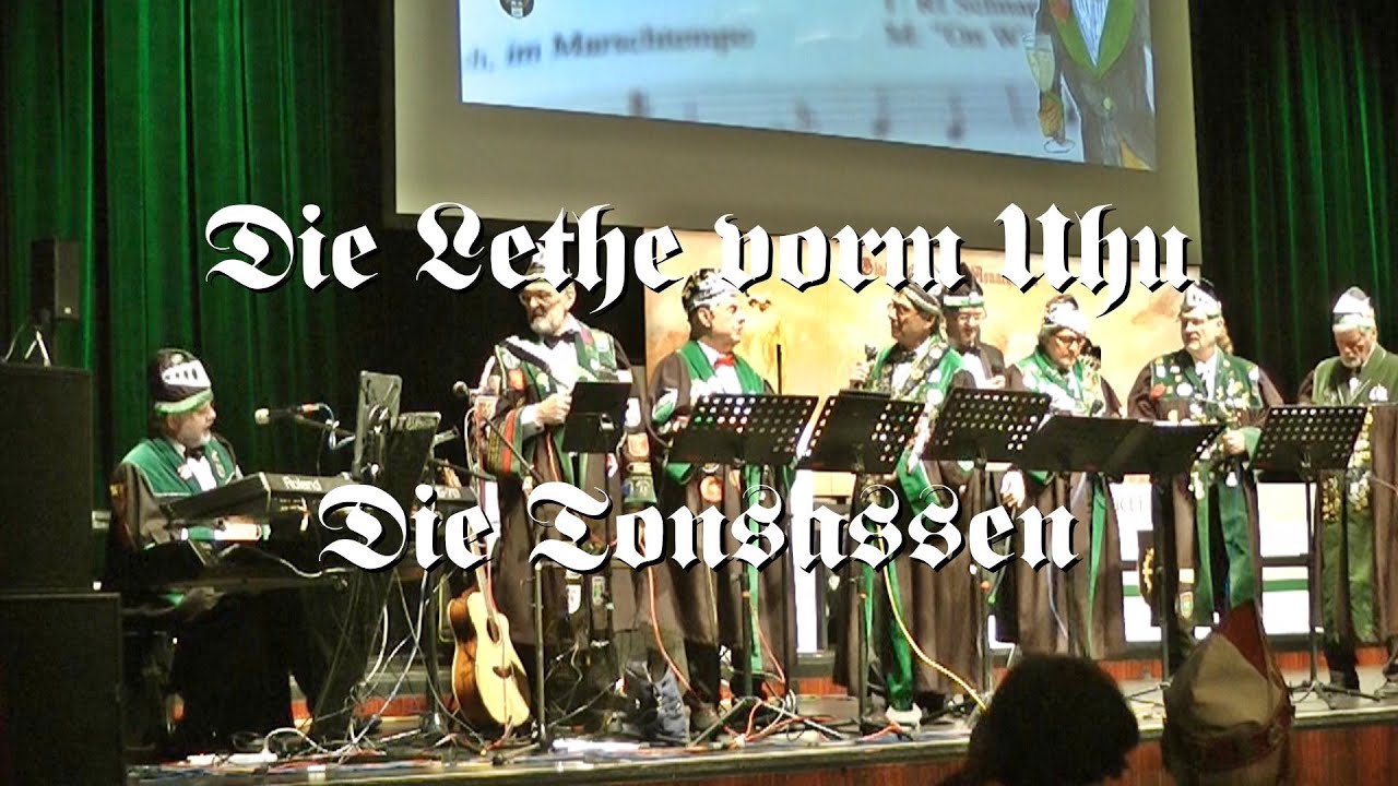 Die Tonsassen: Lethe vorm Uhu (M: Blääck Fööss, T.: Rt. Spill ens op)