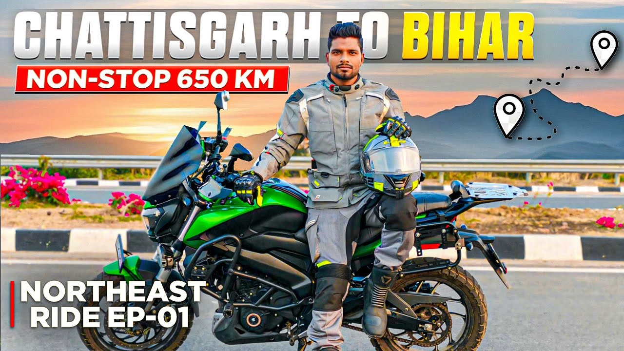 CHHATTISGARH TO BIHAR Nonstop 650 KMS | Northeast Ride EP - 1